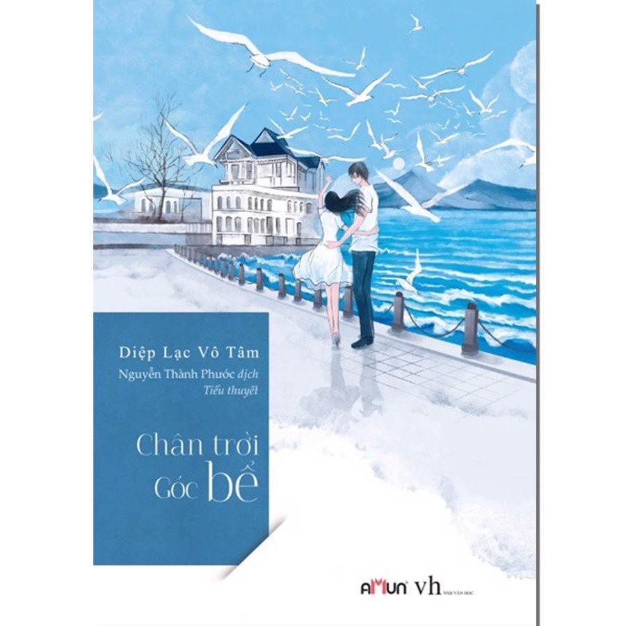 Sách - Chân trời góc bể ( Diệp Lạc Vô Tâm )