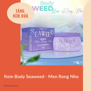 [CHÍNH HÃNG] [DATE MỚI] KEM BODY SEAWEED SIÊU DƯỠNG TRẮNG