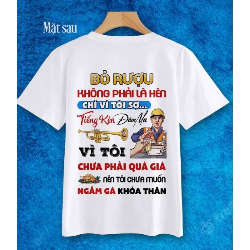 Áo độc lạ Bỏ ruou Không phải là hèn