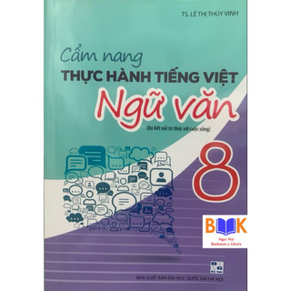 Sách -cẩm nang thực hành tiếng việt ngữ văn lớp 8