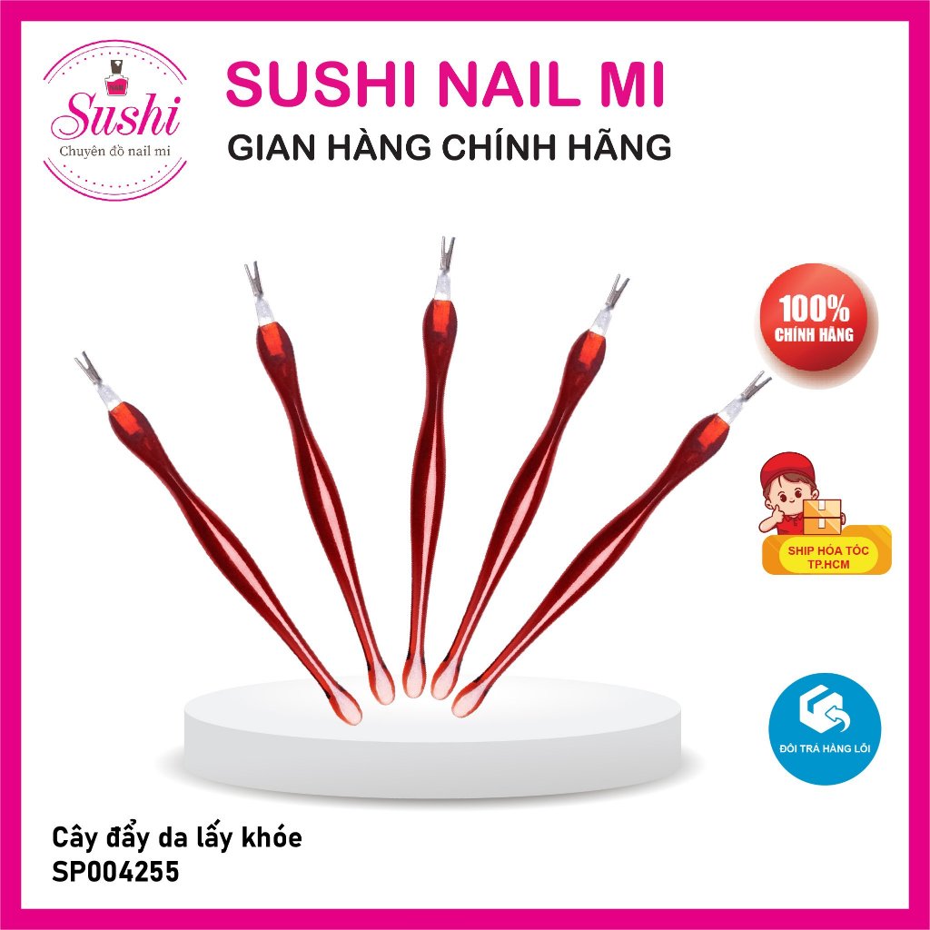 Cây đẩy da lấy khóe chuyên dụng cho móng  - Sushi nail mi