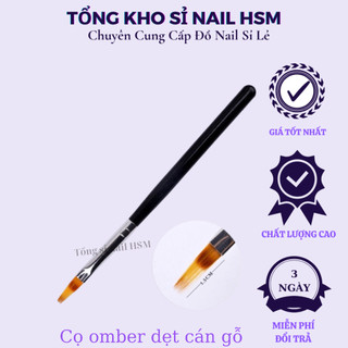 Cọ omber đầu dẹt,đầu tròn cọ nail - phụ kiện nail