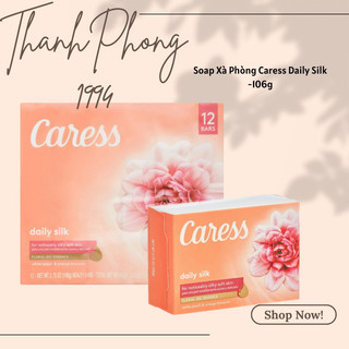 Soap Caress Daily Silk Costco Mỹ 106g