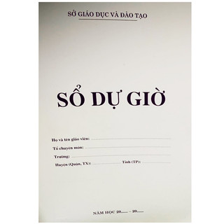 Sách - sổ dự giờ cấp 2 , 3