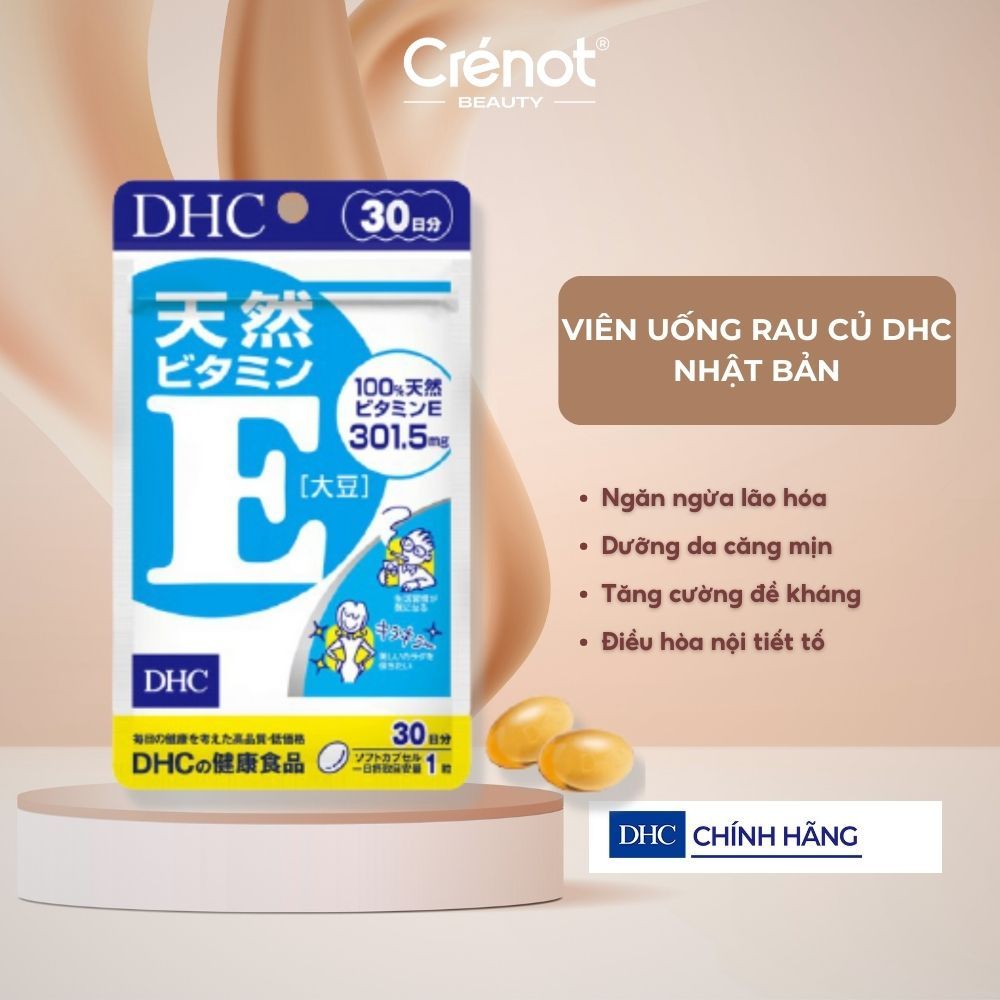 Viên uống vitamin E DHC Nhật Bản chống lão hóa dưỡng da khỏe mềm mịn giảm nhăn thâm nám làm đẹp da bà bầu mãn kinh