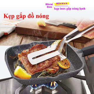 Kẹp gắp thức ăn inox gắp đồ nóng lạnh lật cá, nóng thịt đồ chiên - Movava