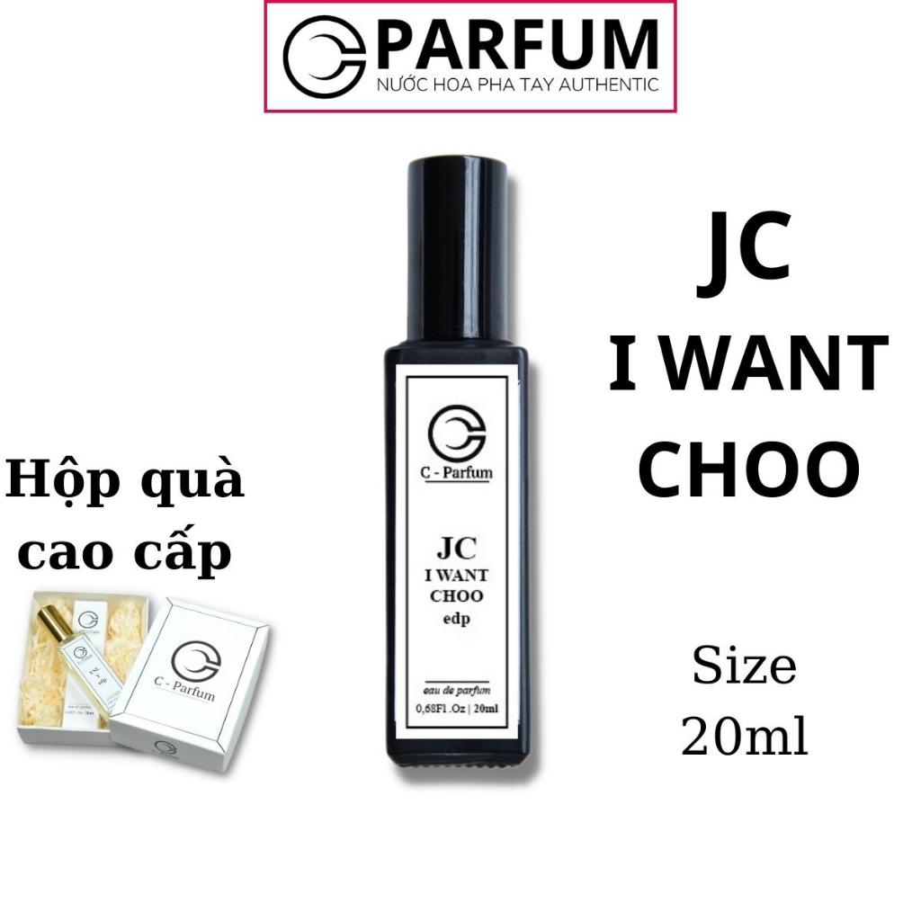 Nước Hoa nữ JC I Want Choo 20ml chính hãng thơm lâu hương hoa quả trái cây thơm ngọt, quyến rũ