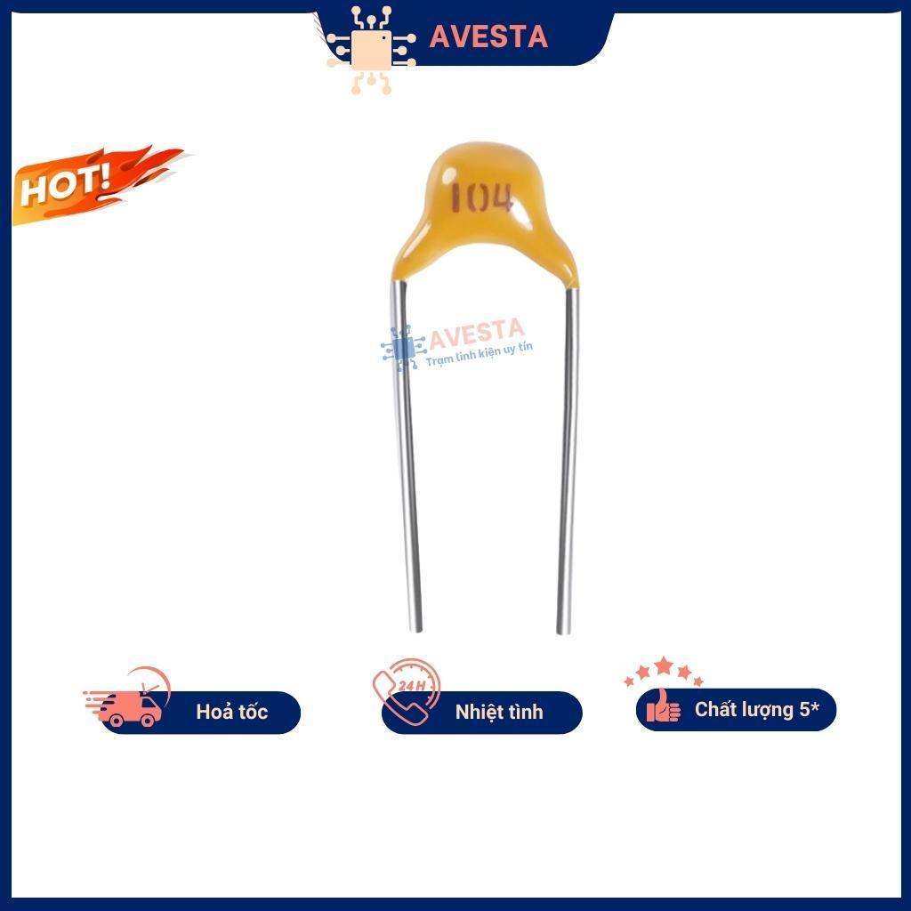 Tụ sứ vàng 104 100nF 0.1uF 50V chất lượng tốt  chính hãng Avesta