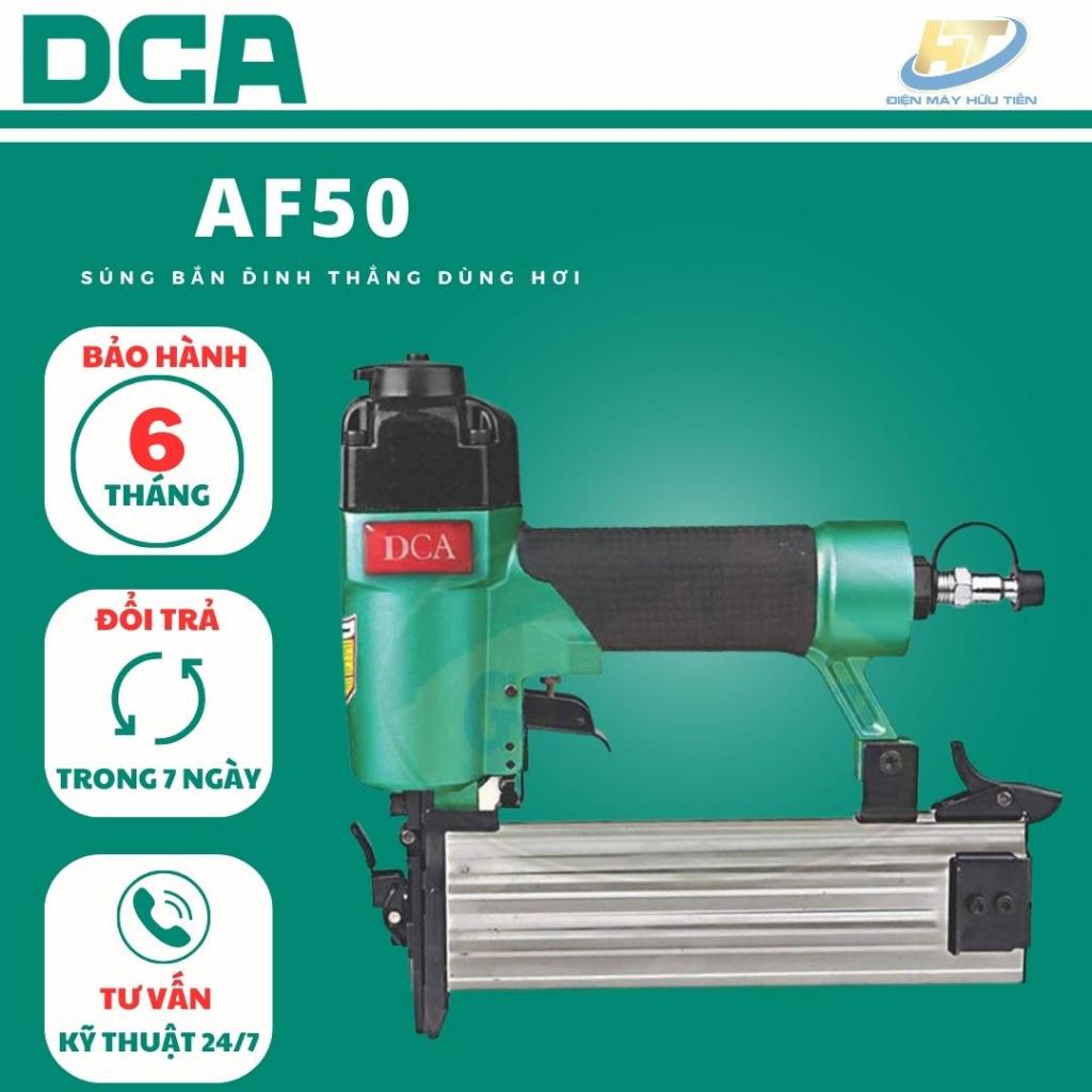 Máy bắn đinh thẳng dùng hơi DCA AF50