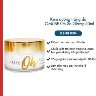 Kem dưỡng trắng da O’Muse Oh So Glowy Brightening Cream 50ml