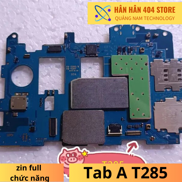 Main board bo mạch chủ  cho Samsung Tab A T285 Samsung Tab A8 T295 zin bóc máy full chức năng