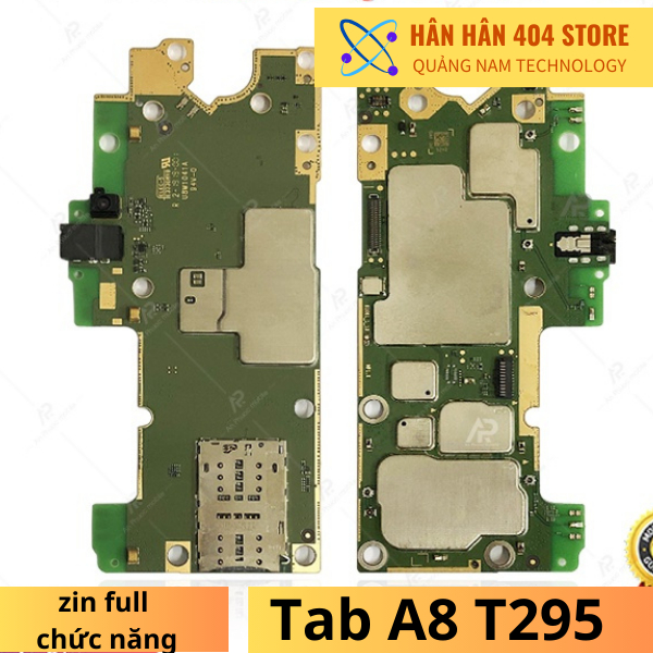 Main board bo mạch chủ  cho Samsung Tab A T285 Samsung Tab A8 T295 zin bóc máy full chức năng