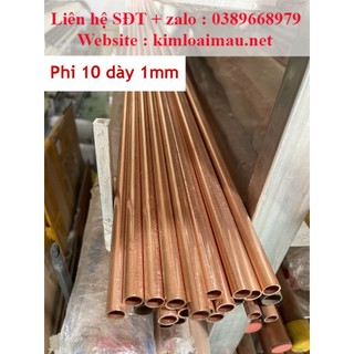 Ốn đồng đỏ phi 10 dày 1mm dài 1m )