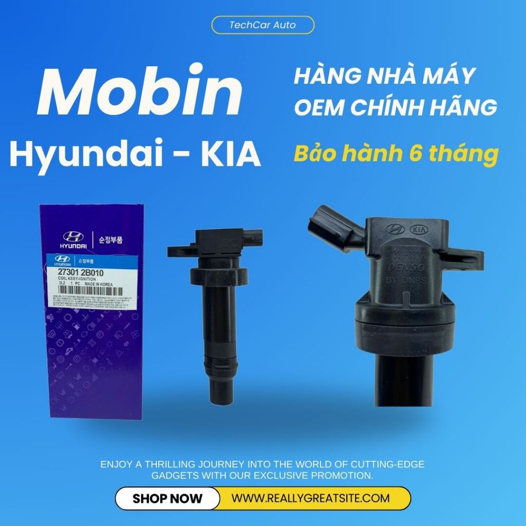 Mobin - Bobin đánh lửa các dòng xe KIA - Hyundai