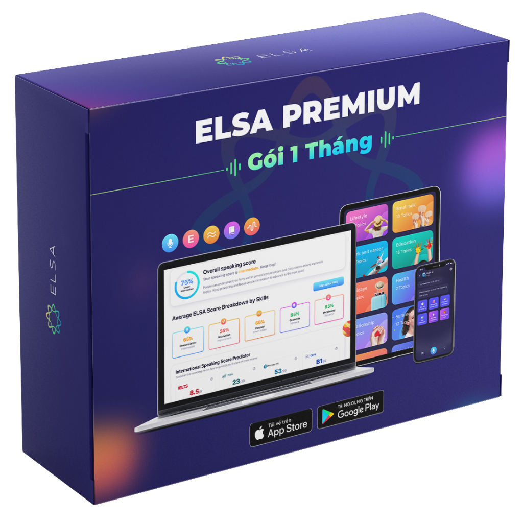 Trọn bộ ELSA Premium bao gồm ELSA Pro, ELSA AI và Speech Analyzer - 1 tháng