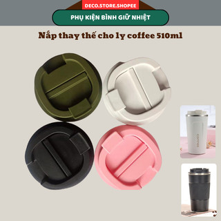 Nắp ly giữ nhiệt coffee 510ml màu đen trắng xanh hồng