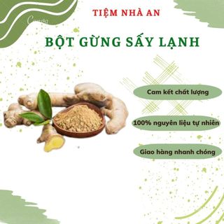 Bột gừng sấy lạnh 100g, 200g,500g