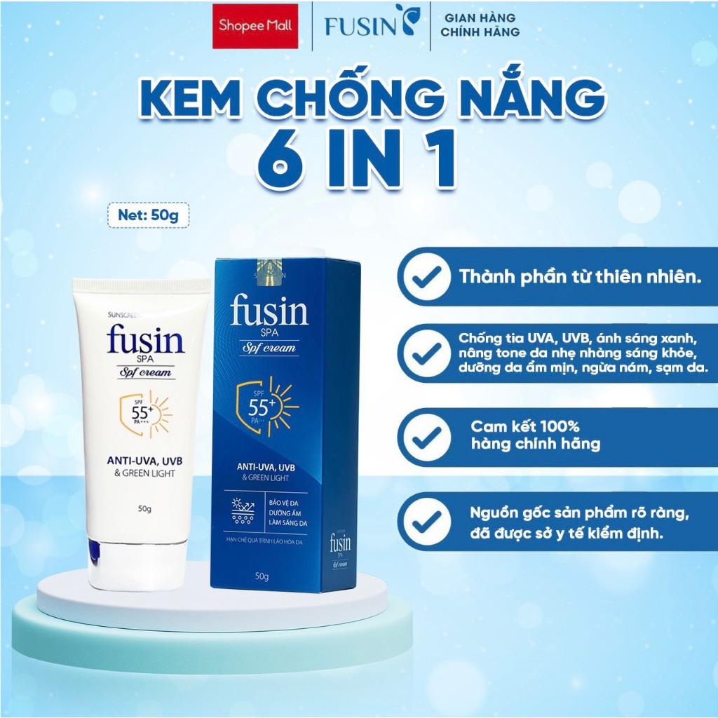 Kem chống nắng 6 in 1 FUSIN SPA SPF Sun Cream 55+ dưỡng da, chống tia UV giúp ngăn ngừa nám, sạm da