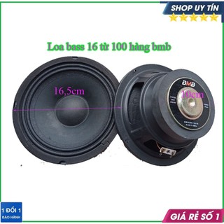 Loa bass 16 bmb gân vải từ 100 coi 25