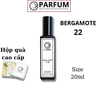 Nước Hoa unisex Bergamote 22 chính hãng 20ml thơm lâu hương cam chanh tươi mát nhẹ nhàng