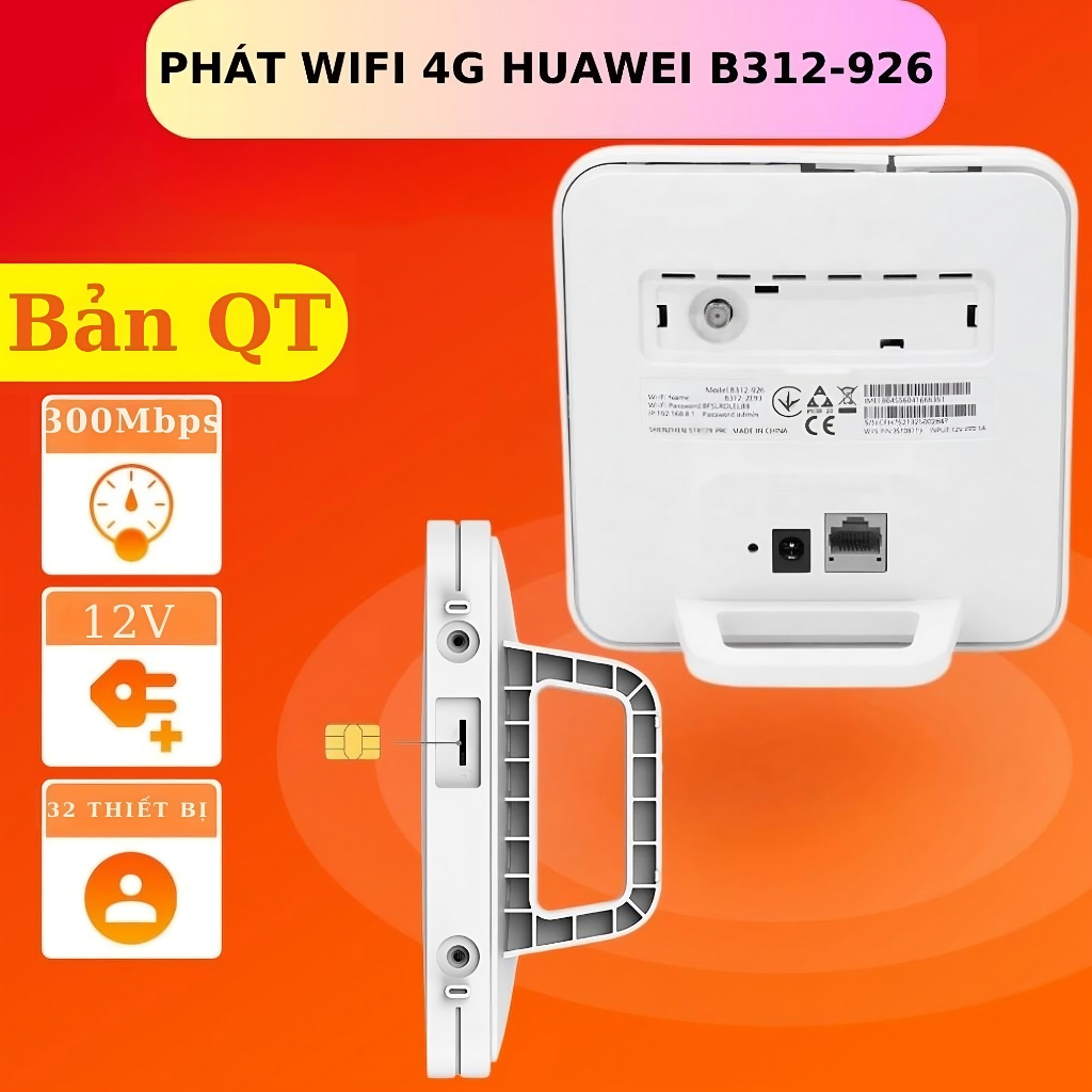 Bộ phát Wifi 4G Huawei B311 , Huawei B312 tốc độ 4G LTE 150Mbps - Hỗ Trợ 32 User - Có Cổng WAN/LAN