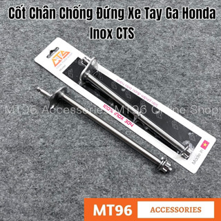 Cốt Chân Chống Đứng Inox CTS Xe Tay Ga Honda Vario , Click , Air Blade, Vision, Lead Các Đời
