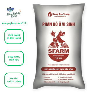 Phân bò Sfarm bao 25kg, phân bò ủ vi sinh Sfarm 100% nguyên chất, sạch mầm bệnh, phân bón cho cây