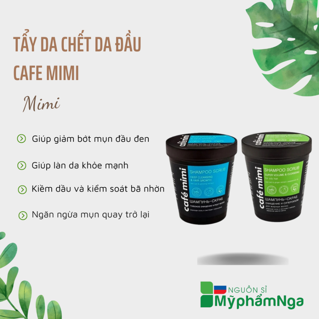 Tẩy da chết da đầu Cafe Mimi Làm Phồng Tóc