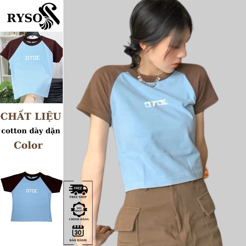 Áo Baby Tee Chất Cotton Co Giãn ,Áo Thun Form Fit Phối Tay RYSO FASHION