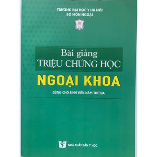 Sách - Bài giảng triệu chứng học ngoại khoa
