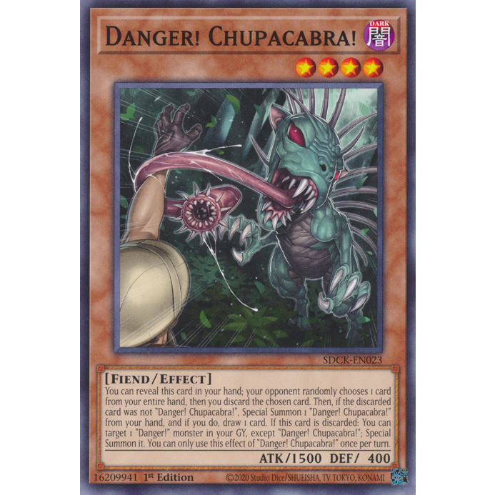 Danger! Chupacabra! - SDCK-EN023 - Common 1st Edition