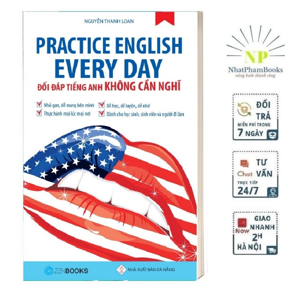 Sách - Practice English Every Day - Đối Đáp Tiếng Anh Không Cần Nghĩ - Zenbooks