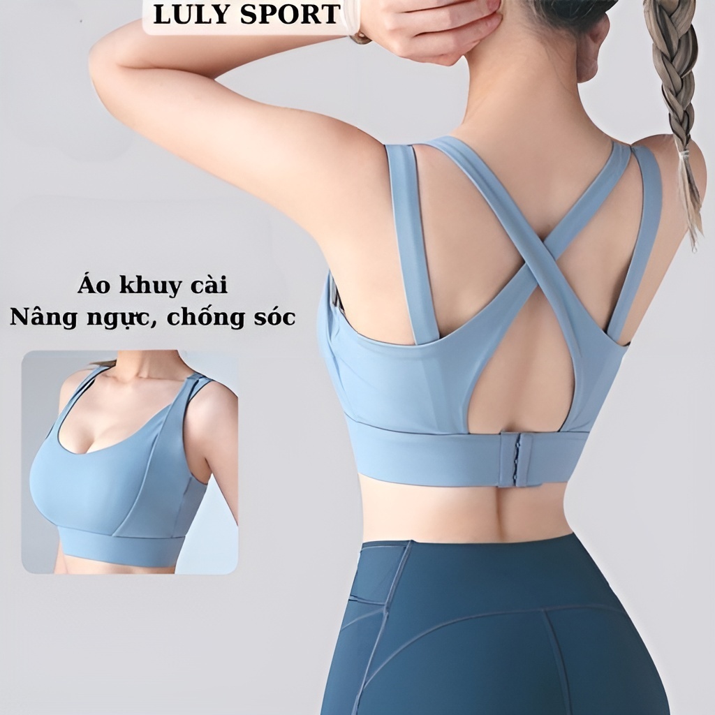 Áo Bra tâp Gym LULY SPORT áo lót thể thao chống sóc, trẻ trungg, năng độngc,có săn mút ngực, mút dời