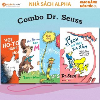 Lẻ/combo dr. seuss: xứ xí xọn sao thật xa xăm + thần rừng lô-rắc + voi ho-tơn nghe thấy người ai!+mr. brown can moo!
