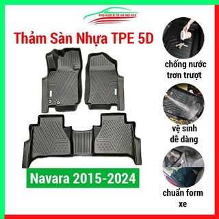 Thảm sàn nhựa tpe 5d đúc nguyên khối - nissan navara 2015-2024