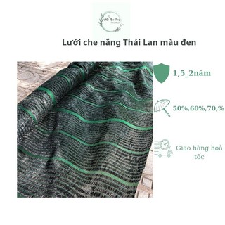Lưới che nắng thái lan 50%, 60%,70% khổ 2m,3m,4m