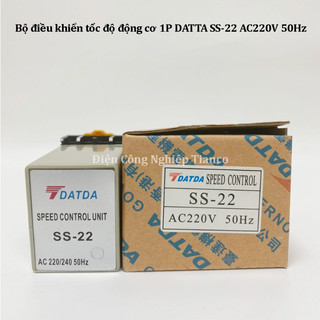 Bộ điều khiển tốc độ động cơ 1 pha DATDA SS-22 SPEED CONTROL UNIT 220V