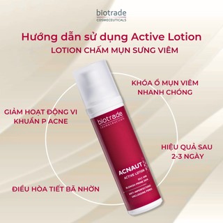 [CHÍNH HÃNG] Lotion Chấm Mụn Sưng, viêm Biotrade Acnaut Active Lotion