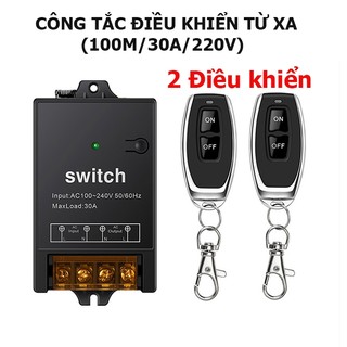 Công tắc điều khiển từ xa công suất lớn 100m/30A/220V [2(hai) ĐIỀU KHIỂN MẪU MỚI 2021]