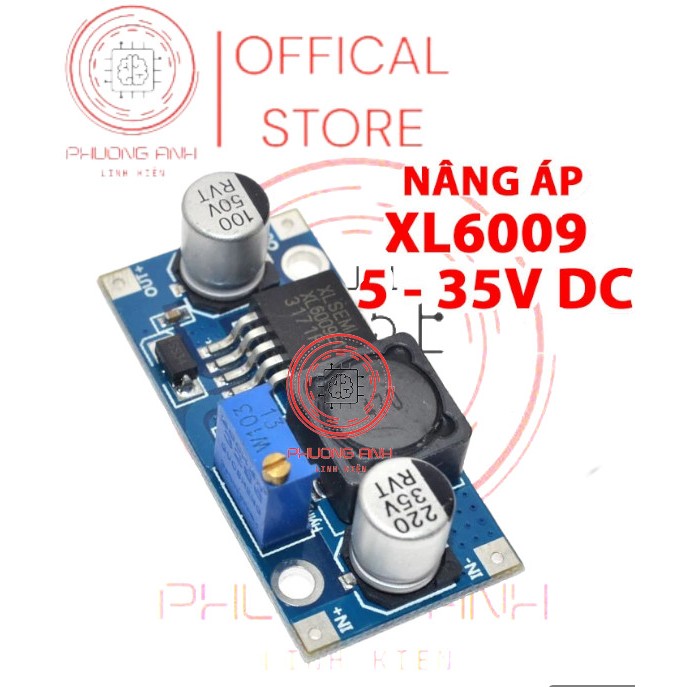 Mạch Tăng áp BOOST DC-DC XL6009 4A hiệu suất cao Vào 3V-32V Cho ra 5V-35V, Module BOOST DC-DC