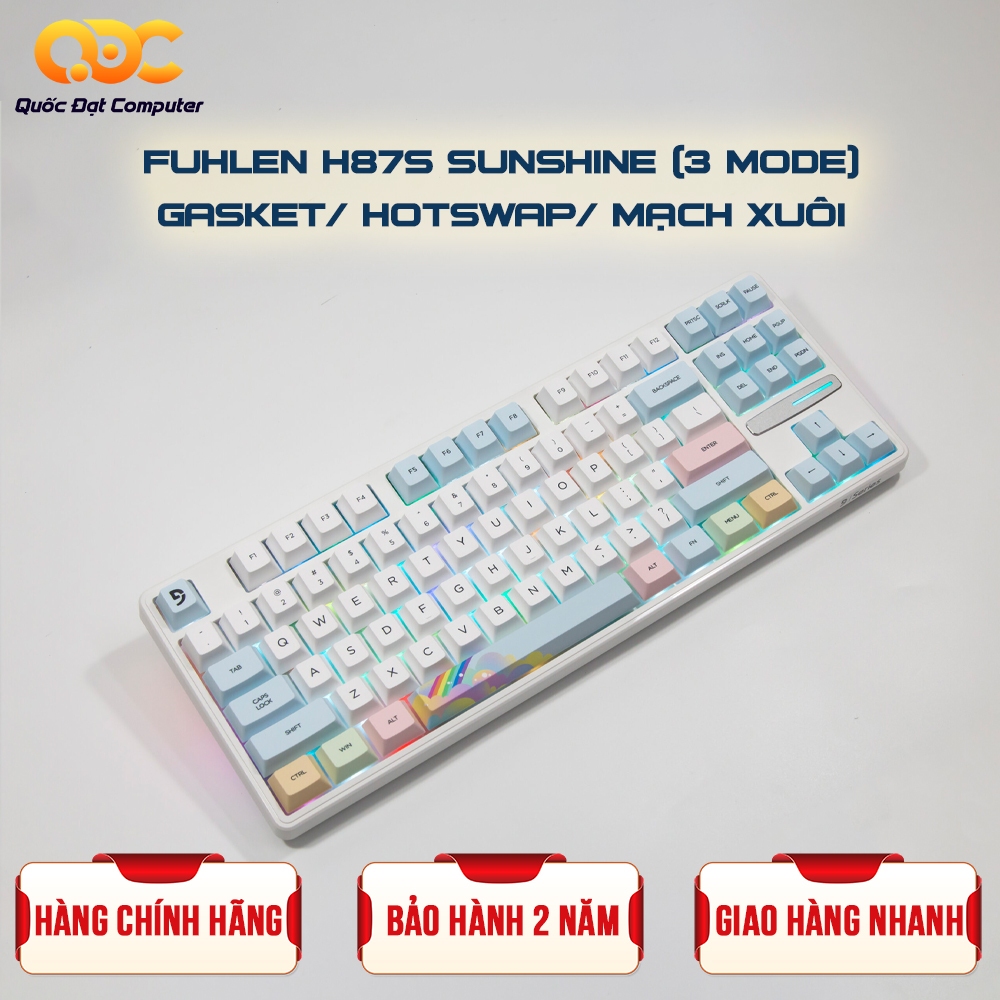 BÀN PHÍM CƠ FUHLEN H87S SUNSHINE 3-MODE/ GASKET/ HOTSWAP/ MẠCH XUÔI