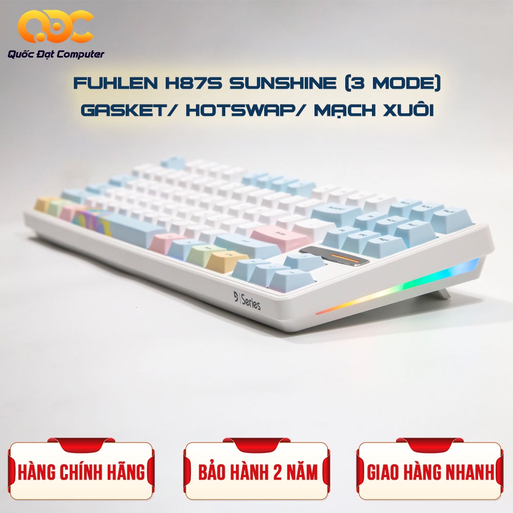 BÀN PHÍM CƠ FUHLEN H87S SUNSHINE 3-MODE/ GASKET/ HOTSWAP/ MẠCH XUÔI