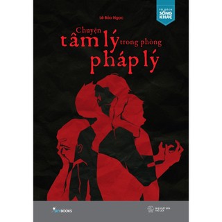 Sách - chuyện tâm lý trong phòng pháp lý - lê bảo ngọc