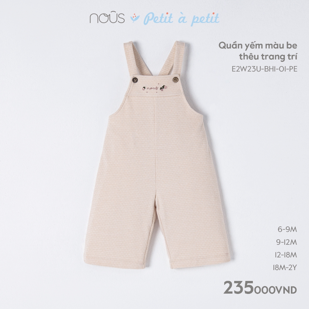 Quần yếm Nous thêu họa tiết dễ dương dành cho bé trai, bé gái từ 6-9 tháng đến 12-18 tháng