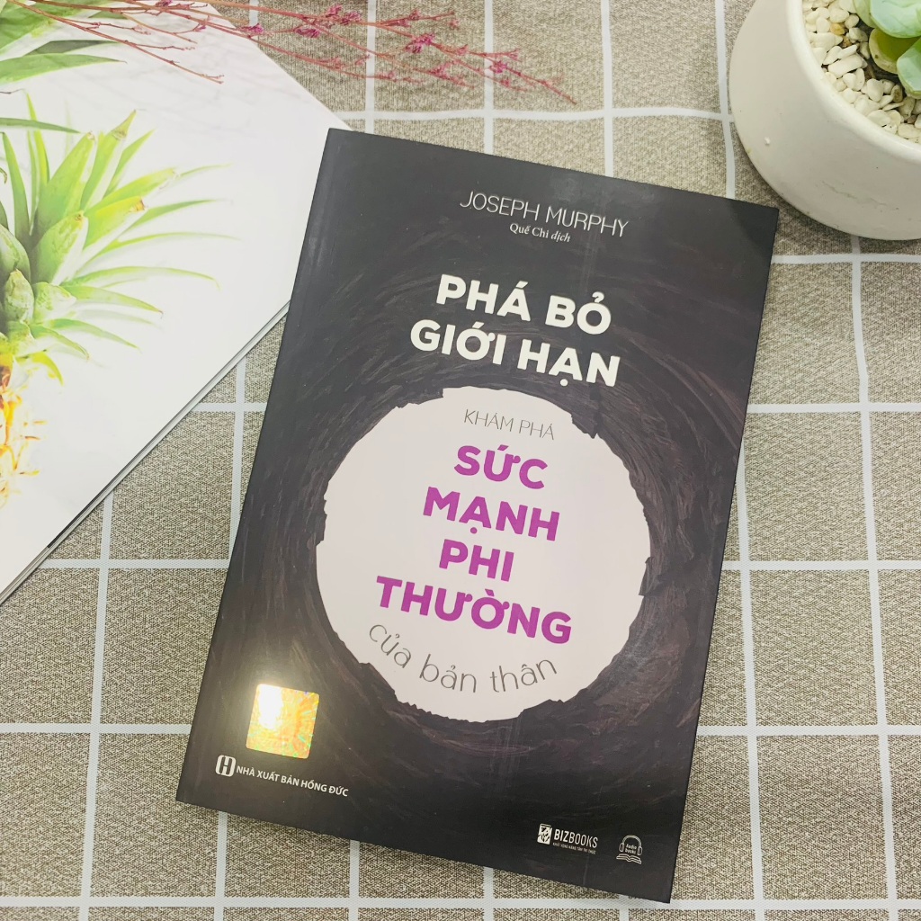 Sách Phá Bỏ Giới Hạn - Khám Phá Sức Mạnh Phi Thường Của Bản Thân - Phát Triển Bản Thân Lifebooks