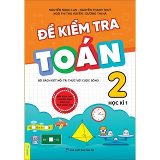 Sách - đề kiểm tra toán 2 - bộ sách kết nối tri thức với cuộc sống - ndbooks