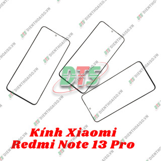 Mặt kinh Xiaomi Redmi Note 13 Pro ( mặt kính ép cho xiaomi redmi note 13 pro )