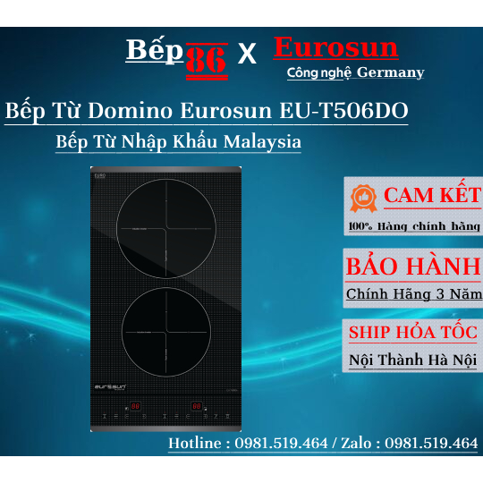 Bếp từ Domino Eurosun EU-T506Do - Bếp từ Mini - Nhập khẩu Malaysia - Bảo hành 3 năm
