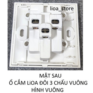 Ổ CẮM(  ĐƠN VÀ ĐÔI) 3 CHẤU VUÔNG LiOA