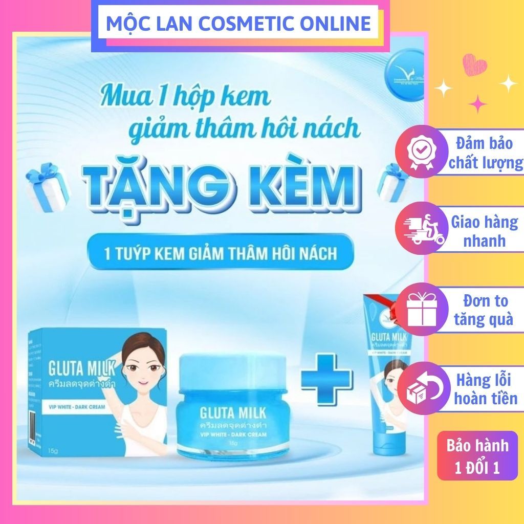 Kem Thâm Nách Gluta Milk Thái Lan Kem khử thâm nách các vùng da thâm sạm+Tặng Nước hoa